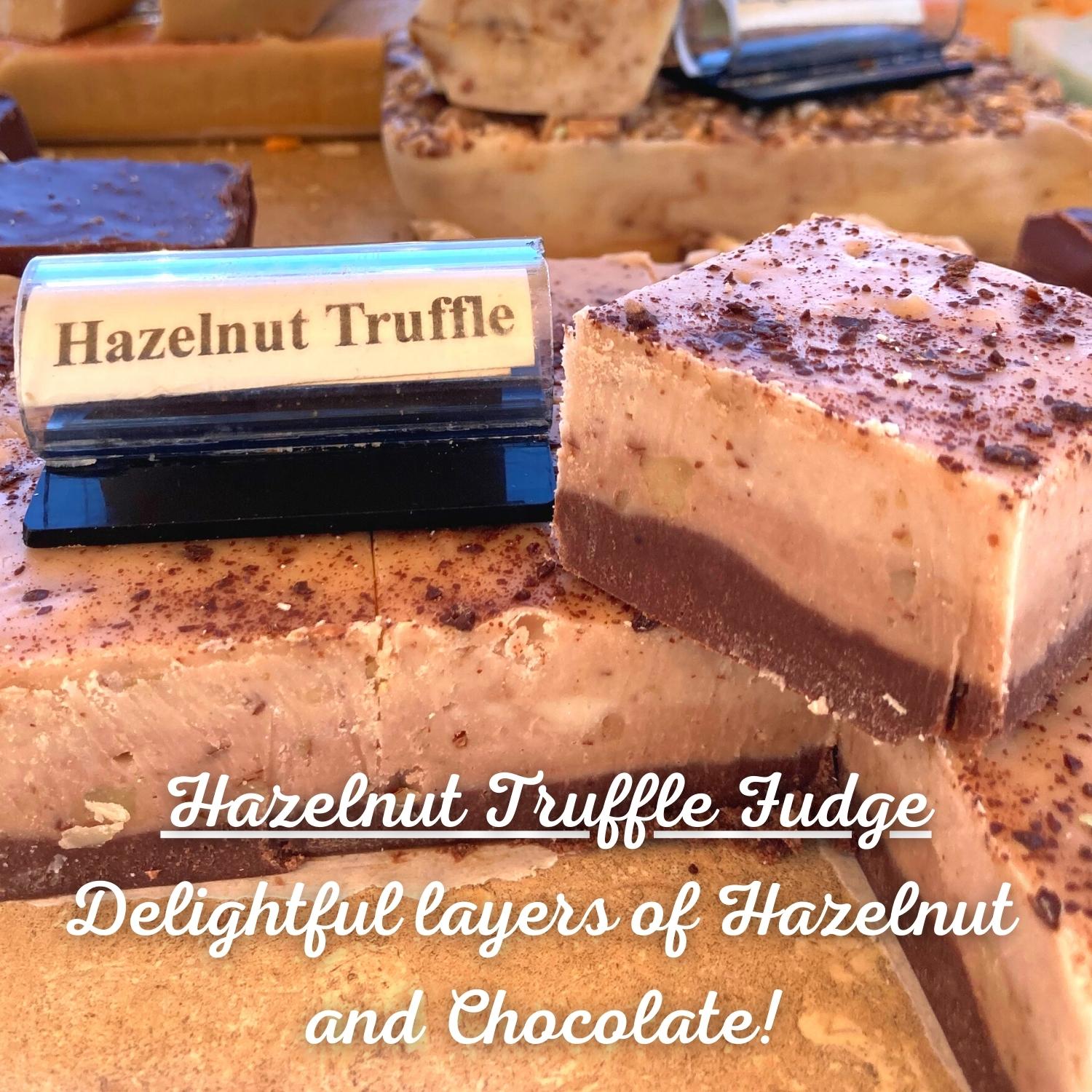 Hazelnut Truffle Fudge _ Delightful layers of Hazelnut and Chocolate!